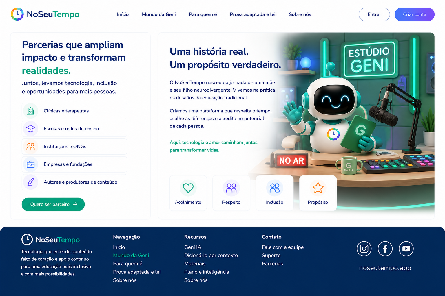 Parcerias que ampliam impacto e transformam realidades. Página do NoSeuTempo para clínicas, terapeutas, escolas, redes de ensino, instituições, ONGs, empresas, fundações, autores e produtores de conteúdo.